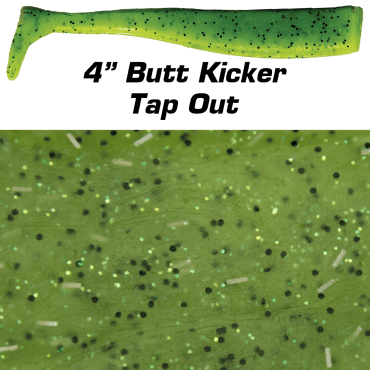 4" Butt Kicker  Tap Out
